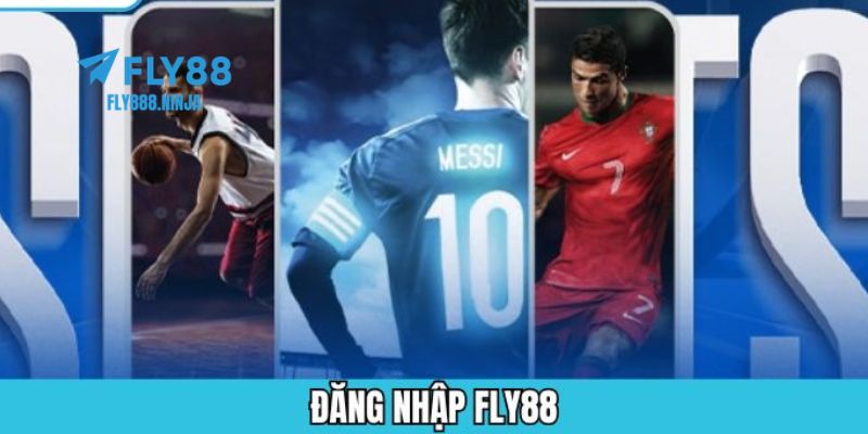 Đăng Nhập FLY88 – Hướng Dẫn Chi Tiết Cách Truy Cập Nhà Cái 1 Hướng dẫn chi tiết 3 bước đăng nhập FLY88 cho người mới