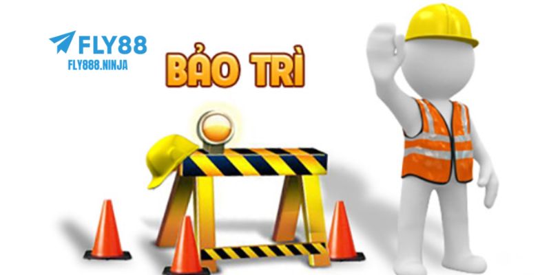 FLY88 Bảo Trì – Tìm Hiểu Quá Trình Và Những Điều Cần Biết 3 FLY88 bảo trì