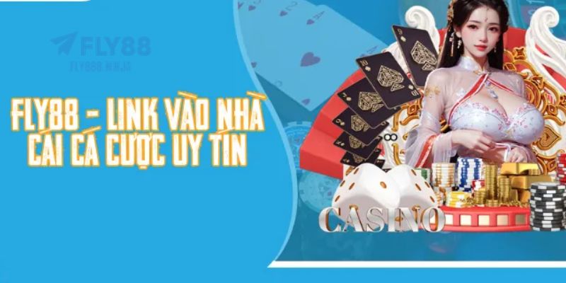 Link Vào FLY88 Chính Thức 2026 – Truy Cập An Toàn Tuyệt Đối 5 Link vào FLY88 chính thức